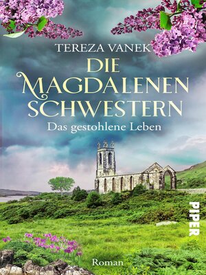 cover image of Die Magdalenenschwestern. Das gestohlene Leben